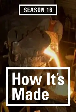 How It's Made - 제조의 비밀 시즌 16