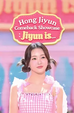 Hong Jiyun Comeback Showcase : Jiyun is...