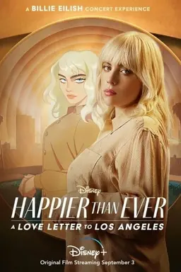 Happier Than Ever: LA로 보내는 러브레터