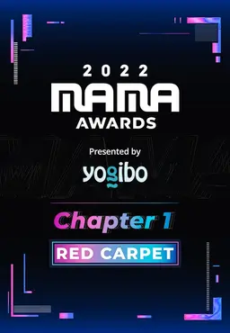 2022 MAMA AWARDS Chapter 1 Red Carpet