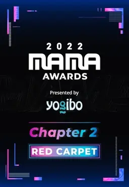 2022 MAMA AWARDS Chapter 2 Red Carpet