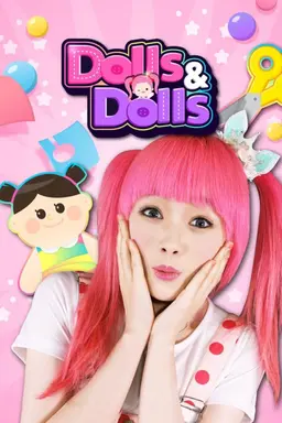 Dolls & Dolls