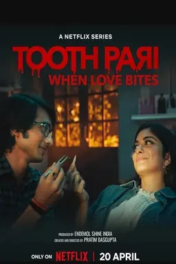 이빨 요정: 사랑에 물릴 때