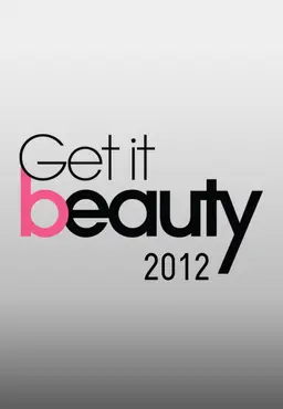 Get it Beauty 2012