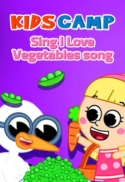 KidsCamp - Sing I Love Vegetables song