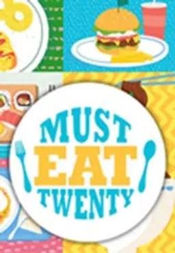 MUST EAT 20