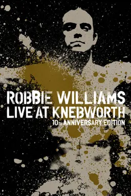 Robbie Williams Live at Knebworth
