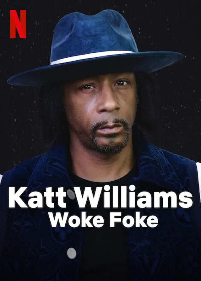 Katt Williams: Woke Foke