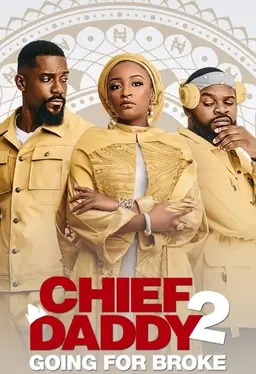 치프 대디 2: 전부를 걸어라
