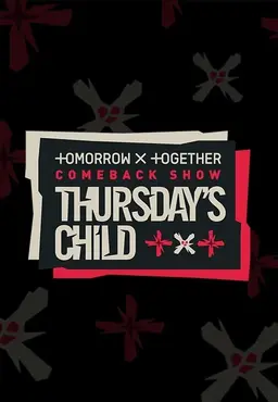 투모로우바이투게더 컴백쇼 : Thursday′s Child